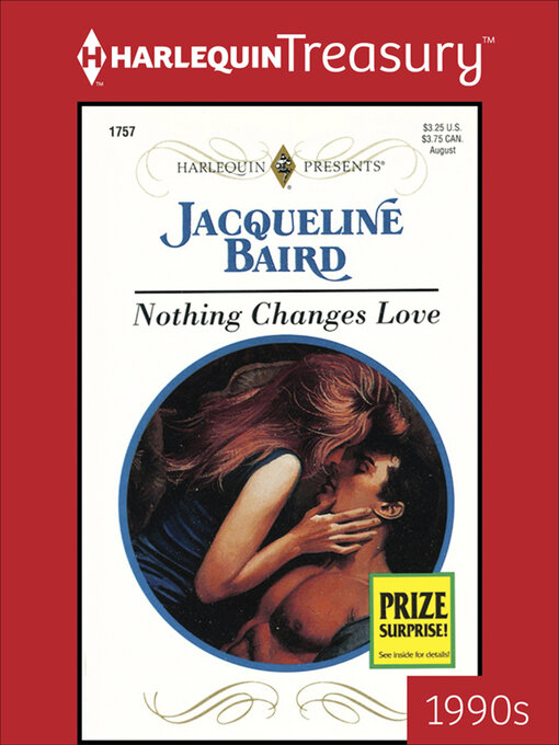 Title details for Nothing Changes Love by Jacqueline Baird - Available